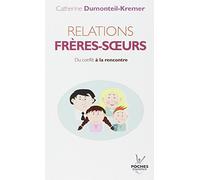 n°16 Relations frère, soeur: Du conflit à la rencontre