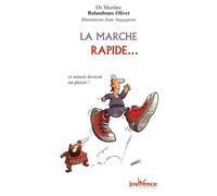 n°167 La marche rapide: et mincir devient un plaisir !