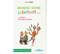 n°169 Boostez votre créativité: ...et libérez votre artiste intérieur