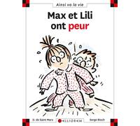 N°17 Max et Lili ont peur - Dominique de Saint Mars - Calligram - cartonné - Document jeunesse