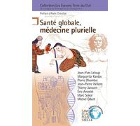 n°18 Santé globale, médecines plurielle