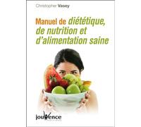 n°275 Manuel de diététique, de nutrition et de l'alimentation saine