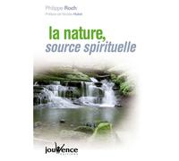 N°278 La nature, source spirituelle - Dominique Bourg - Jouvence - broché - Essai