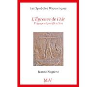 N.28 L'Epreuve de l'Air: Voyage et purification