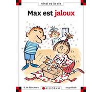 N°28 Max est jaloux Dominique de Saint Mars (Auteur), SERGE BLOCH (Illustration)