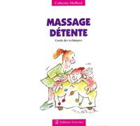 N°31 Massage détente Guide des techniques - Catherine Maillard - Jouvence - Poche - Guide