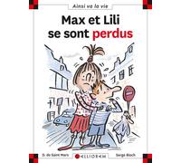 N°35 Max et Lili se sont perdus - Dominique de Saint Mars - Calligram - cartonné - Document jeunesse