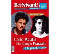 N°366 - Carlo et Pier Giorgio : des figures inspirantes pour les jeunes - Janvier / Février / Mars 2025