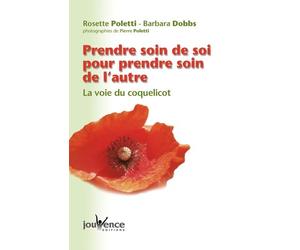 n°4 Prendre soin de soi pour prendre soin de l'autre: La voie du coquelicot
