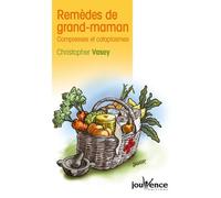 n°42 Remèdes de grand-maman: Compresses et cataplasmes