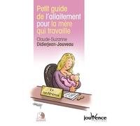 n°52 Petit guide de l'allaitement pour la mère qui travaille