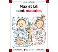N°58 Max et Lili sont malades Dominique de Saint Mars (Auteur), SERGE BLOCH (Illustration)