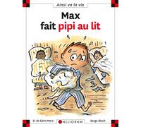 N°59 Max fait pipi au lit - Dominique de Saint Mars - Calligram - cartonné - Document jeunesse