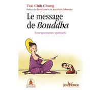 n°6 Le message de Bouddha: Enseignements spirituels