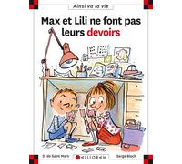 N°62 Max et Lili ne font pas leurs devoirs - Dominique de Saint Mars - Calligram - cartonné - Document jeunesse