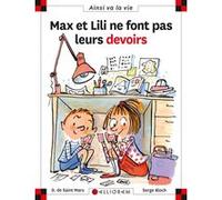 Max et Lili ne font pas leurs devoirs