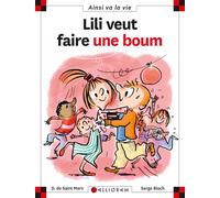 N°69 Lili veut faire une boum - Dominique de Saint Mars - Calligram - broché - Document jeunesse
