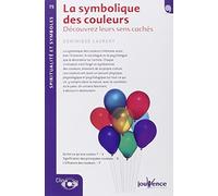 n°75 La symbolique des couleurs: Découvrez leurs sens cachés