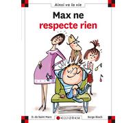 N°77 Max ne respecte rien - DOMINIQUE SAINT-MARS (DE) - Calligram - cartonné - Document jeunesse