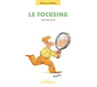 n°78 Le focusing: Voir clair en soi