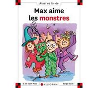 N°78 Max aime les monstres Dominique de Saint Mars (Auteur)