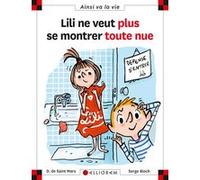 N°79 Lili ne veut plus se montrer toute nue Dominique de Saint Mars (Auteur)