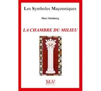 N.85 La Chambre du Milieu - Marc Steinberg - La Maison De Vie - broché - Essai