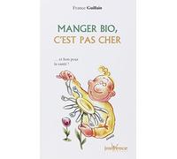 n°88 Manger bio, c'est pas cher