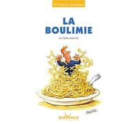n°95 La boulimie: la faim sans fin