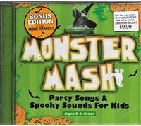 N/A - Monster Mash: Party Songs & Spooky Sounds for Kids (Bonus Edition) Ages 8 & Older