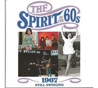 N/A - spirit of the 60s CD 1967 still swinging By N/A (0001-01-01)