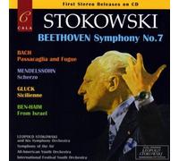 N/A - Stokowski / Beethoven: Symphony No. 7 / Bach: Passaacaglia and Fugue / Mendelssohn: Scherzo / Gluck: Sicilienne / Ben-Haim: From Israel by N/A