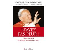 N ayez pas peur - Jean-Paul II - Parole Et Silence Eds - Poche - Essai