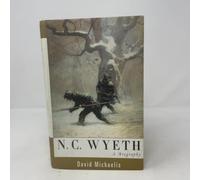 N.C. Wyeth: A Biography