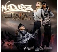 N Dubz - Papa Can U Hear Me [Import]