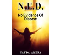 N.E.D.: No Evidence Of Disease