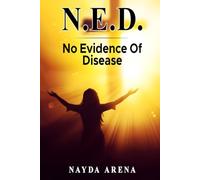 N.E.D.: No Evidence Of Disease