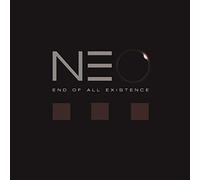 N E O (NEAR EARTH ORBIT) - END OF ALL EXISTENCE CD NEUF