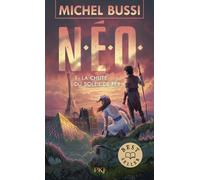 N.E.O. T1 : La chute du soleil de fer - Michel Bussi - Pocket Jeunesse - Poche - Roman adolescent
