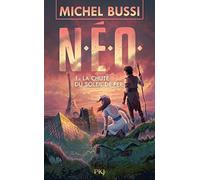 N.E.O. - Tome 01 : La Chute du soleil de fer