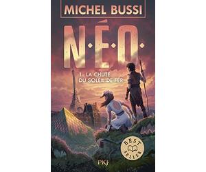 N.E.O. - Tome 01 : La chute du soleil de fer