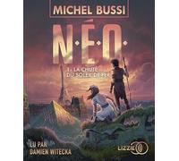 N.E.O. - Tome 1 : La Chute du soleil de fer (1)