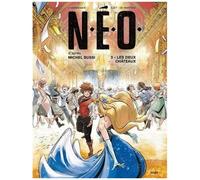 N.E.O. - Tome 3 - Les Deux Châteaux