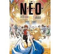 N.E.O. - Tome 3 Les deux châteaux Michel Bussi (Auteur), Maxe L'Hermenier (Auteur), Djet (Illustration)