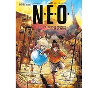 N.E.O. - Tome 4 Au plus profond de la Terre (4)