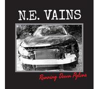 N.E. Vains - Running Down Pylons [Vinyl LP]