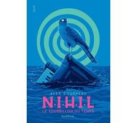 N.i.h.i.l: Le tourbillon du temps