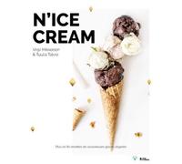 N Ice Cream - Plus De 80 Recettes De Savoureuses Glaces Véganes