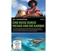N.N. - Eine Reise durch Mexiko und die Karibik: 360° GEO Reportage