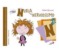 N/Nuria Y El Nerviosismo Monreal, Violeta (Auteur)